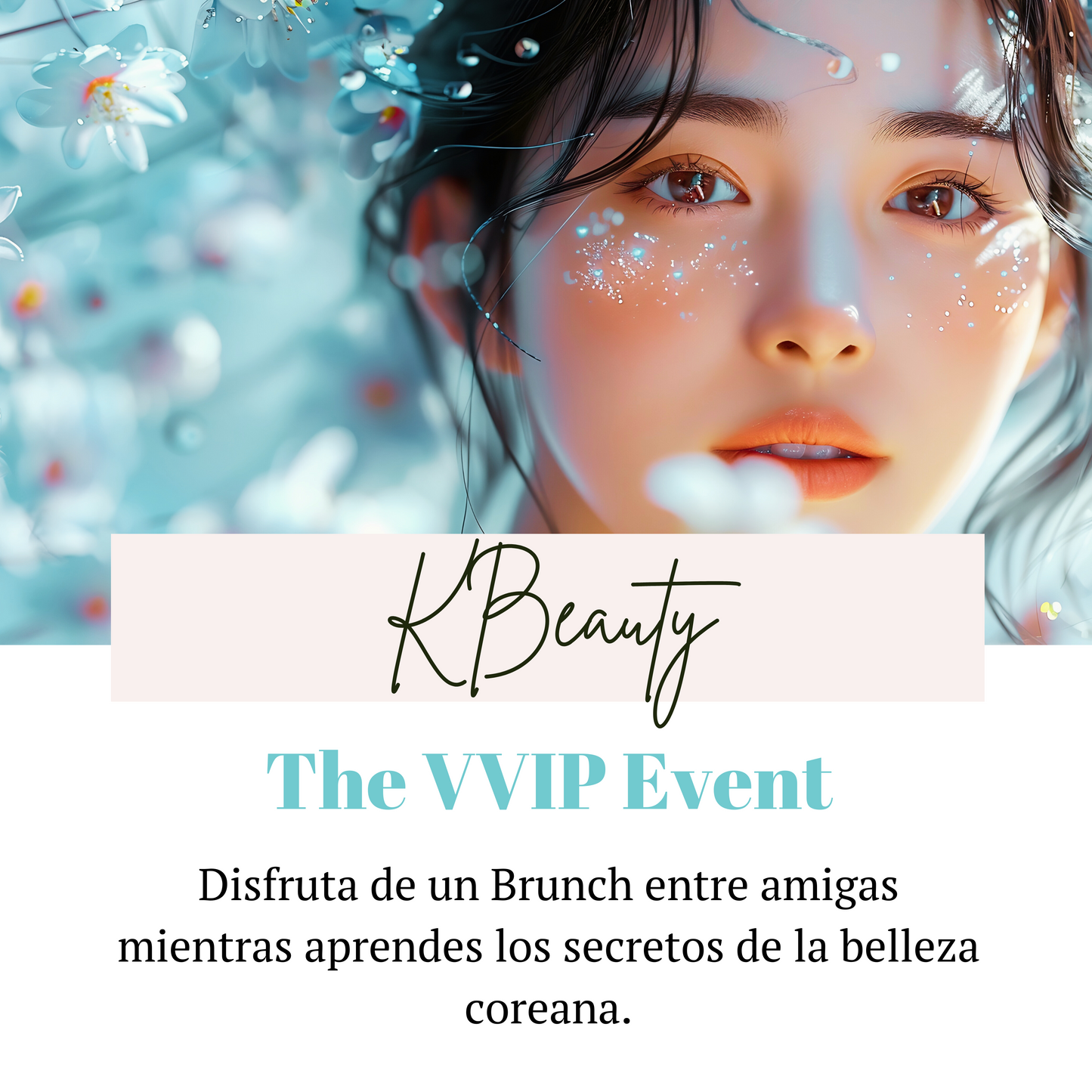 KBeauty: The VVIP Event